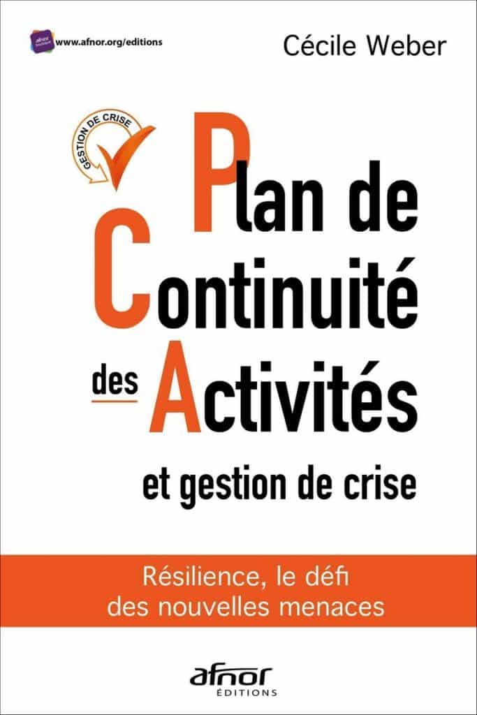 Cecile weber Plan de continuite des activites et gestion de crise